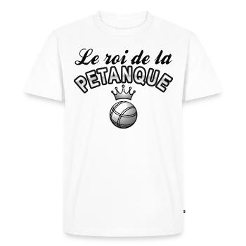 LE ROI DE LA PÉTANQUE - T-shirt Premium bio Homme - blanc - Devant - Nico (187cm)
