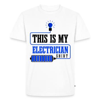 Electrician Funny Quote Electro Worker Craftsman - Men's Premium Organic T-Shirt - white - Front - Nico (187cm)