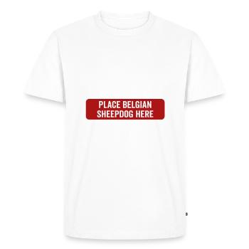 Émotionnel - Chien Berger Belge - T-shirt Premium bio Homme - blanc - Devant - Nico (187cm)