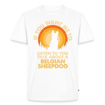 Parlez de chiens Berger belge - T-shirt Premium bio Homme - blanc - Devant - Nico (187cm)