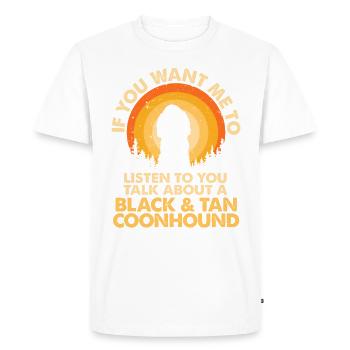Parlez de chien noir et Tan Coonhound - T-shirt Premium bio Homme - blanc - Devant - Nico (187cm)