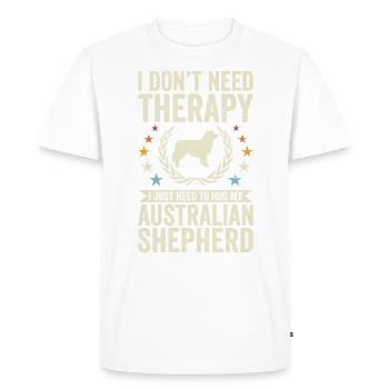 Pas besoin de thérapie - Berger australien - T-shirt Premium bio Homme - blanc - Devant - Nico (187cm)