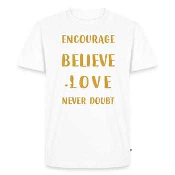 Encouragez la foi dont l’amour ne doute jamais - T-shirt Premium bio Homme - blanc - Devant - Nico (187cm)