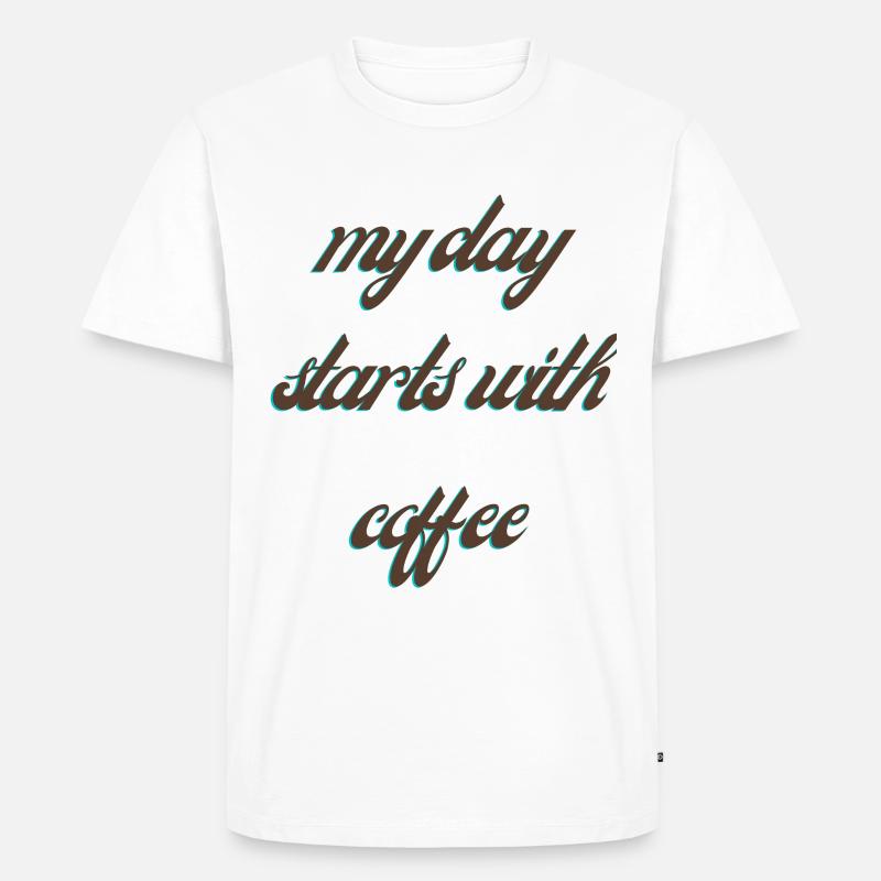 Statement und Kaffee- Spruch - Männer Premium Bio T-Shirt - Weiß