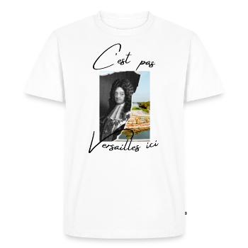 C'est pas Versailles ici! Cadeau - T-shirt Premium bio Homme - blanc - Devant - Nico (187cm)