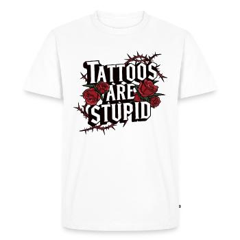 Les tatouages drôles sont stupides, sarcastiques, encrés, tatoués - T-shirt Premium bio Homme - blanc - Devant - Nico (187cm)