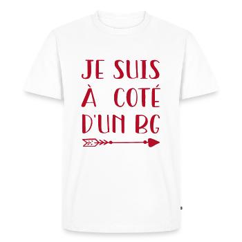 Je Suis A Cote D'Un BG - Cadeau - T-shirt Premium bio Homme - blanc - Devant - Nico (187cm)
