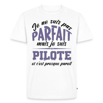 JE NE SUIS PAS PARFAIT MAIS JE SUIS PILOTE - T-shirt Premium bio Homme - blanc - Devant - Nico (187cm)