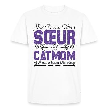 J'ai deux titres Sœur et catmom. Cadeau soeur.chat - T-shirt Premium bio Homme - blanc - Devant - Nico (187cm)