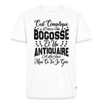 c'est compliqué d'être un Bogosse et un Antiquaire - T-shirt Premium bio Homme - blanc - Devant - Nico (187cm)