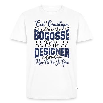 c'est compliqué d'être un Bogosse et un Designer. - T-shirt Premium bio Homme - blanc - Devant - Nico (187cm)