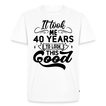 it took me 40 years to look this good Birthday 40 - Men's Premium Organic T-Shirt - white - Front - Nico (187cm)