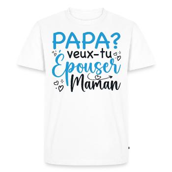 Papa veux tu épouser maman - demande mariage - T-shirt Premium bio Homme - blanc - Devant - Nico (187cm)