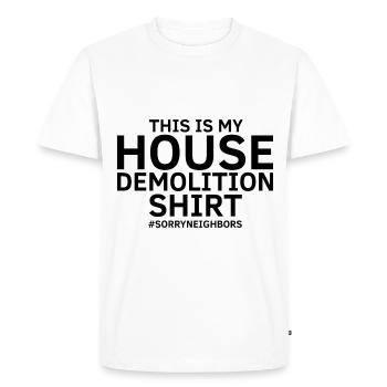 Conception de démolition de maisons et rénovation de maisons - T-shirt Premium bio Homme - blanc - Devant - Nico (187cm)