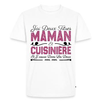 J'ai deux titres maman et Cuisinière. Cadeau Maman - T-shirt Premium bio Homme - blanc - Devant - Nico (187cm)