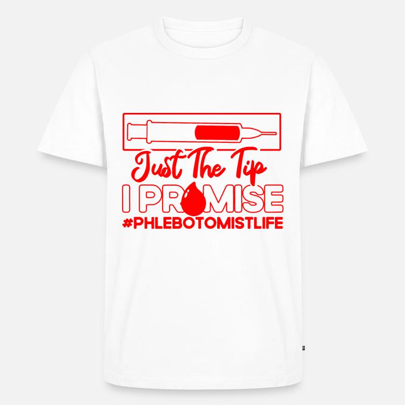 Phlebotomist Phlebotomist Tech Phlebotomy Geschen - Men's Premium Organic T-Shirt - undefined