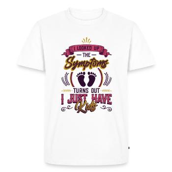 I looked up the symptoms. - Men's Premium Organic T-Shirt - white - Front - Nico (187cm)