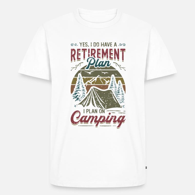 Ruhestandsplan Camping, Ruhestandscamper. - Männer Premium Bio T-Shirt - Weiß
