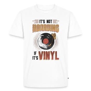 No hoarding if it's vinyl. - Men's Premium Organic T-Shirt - white - Front - Nico (187cm)