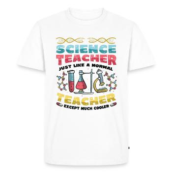 Science teacher, much cooler. - Men's Premium Organic T-Shirt - white - Front - Nico (187cm)