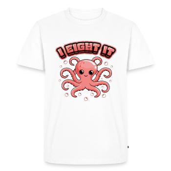 I Eight It Octopi 8 Arms Ocotpus - Men's Premium Organic T-Shirt - white - Front - Nico (187cm)