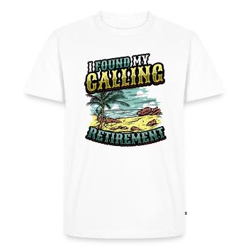 J’ai trouvé ma vocation, la retraite - T-shirt Premium bio Homme - blanc - Devant - Nico (187cm)