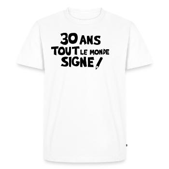 30 years everyone sign birthday - Men's Premium Organic T-Shirt - white - Front - Nico (187cm)