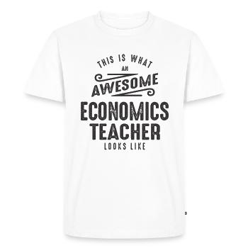Funny Awesome Economics Teacher Job Occupation - Men's Premium Organic T-Shirt - white - Front - Nico (187cm)