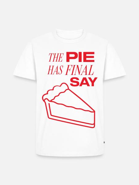 Kuchen – The Pie Has Final Say - Männer Premium Bio T-Shirt - Weiß