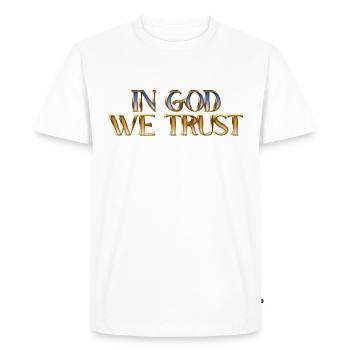 In God we trust - Men's Premium Organic T-Shirt - white - Front - Nico (187cm)