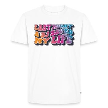 Hier soir, un DJ m’a sauvé la vie - T-shirt Premium bio Homme - blanc - Devant - Nico (187cm)