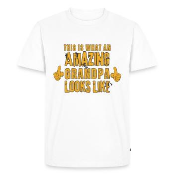 This is What an Amazing Grandpa Looks Like - T-shirt Premium bio Homme - blanc - Devant - Nico (187cm)