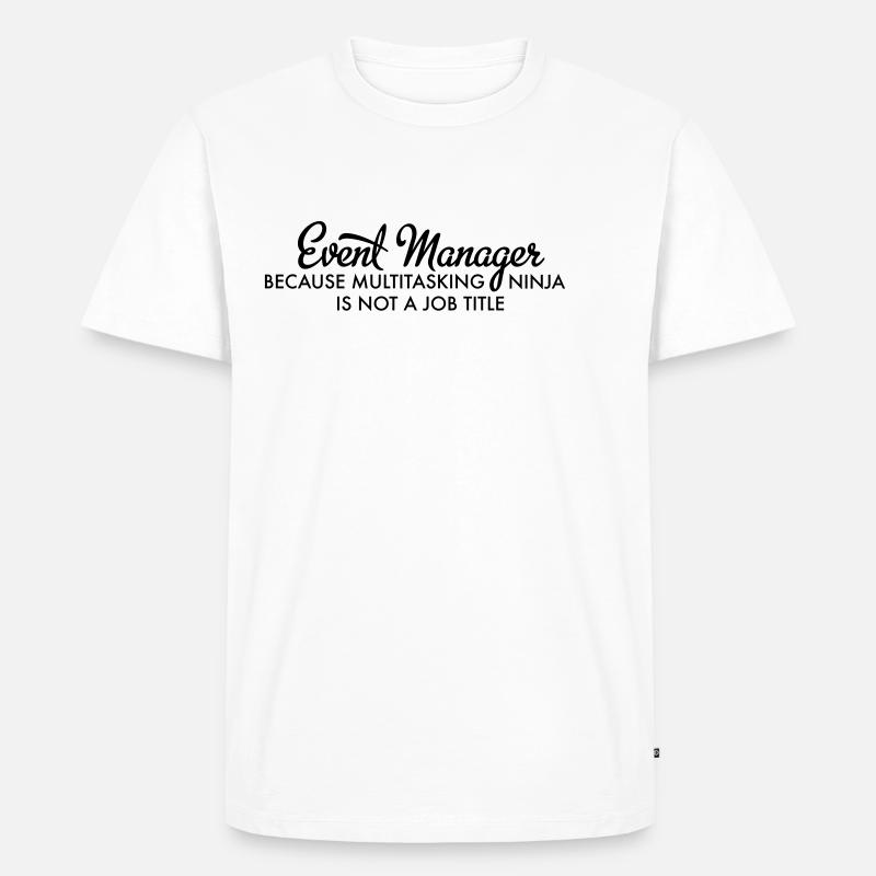 Event Manager - Männer Premium Bio T-Shirt - Weiß