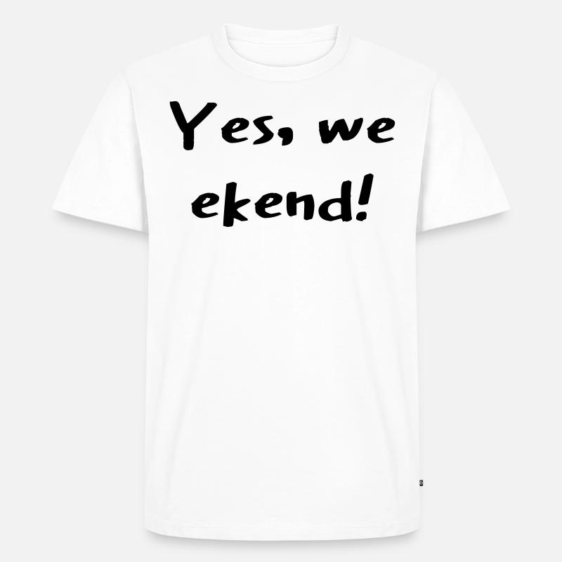 yes we can weekend - Männer Premium Bio T-Shirt - Weiß