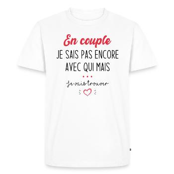 Cadeau en couple je sais pas encore avec qui - T-shirt Premium bio Homme - blanc - Devant - Nico (187cm)