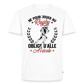 Né pour jouer au rugby oblige d'aller à l'école - T-shirt Premium bio Homme - blanc - Devant - Nico (187cm)
