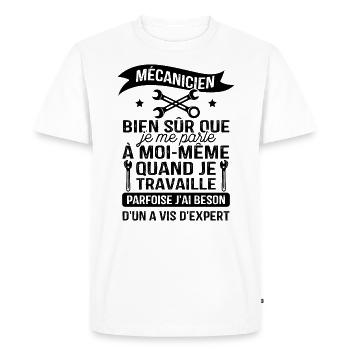 Mécanicien, bien sûr que je me parle à moi-même - T-shirt Premium bio Homme - blanc - Devant - Nico (187cm)