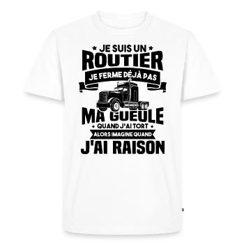 Je suis un routier, Humour routier - T-shirt Premium bio Homme - blanc - Devant - Nico (187cm)