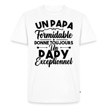 un papa formidable donne un papy exceptionnel - T-shirt Premium bio Homme - blanc - Devant - Nico (187cm)