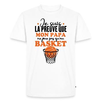 Mon papa ne joue pas toujours au basket - T-shirt Premium bio Homme - blanc - Devant - Nico (187cm)