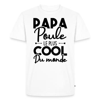 Papa poule le plus cool du monde - T-shirt Premium bio Homme - blanc - Devant - Nico (187cm)