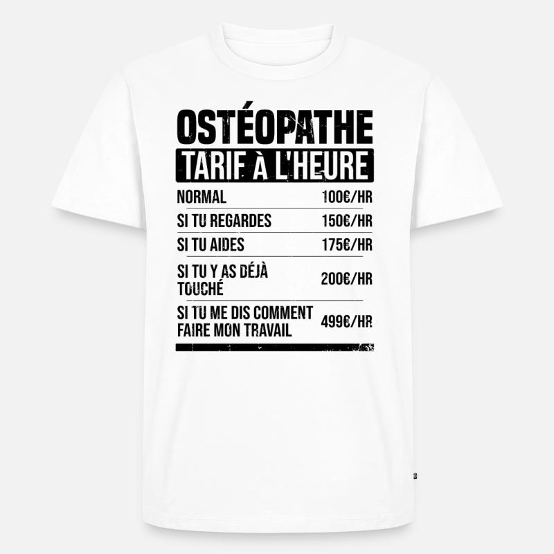 Osteopath Stundensatz Geschenkidee Humor - Männer Premium Bio T-Shirt - Weiß