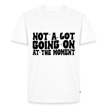 Groovy pas grand-chose qui se passe en ce moment - T-shirt Premium bio Homme - blanc - Devant - Nico (187cm)