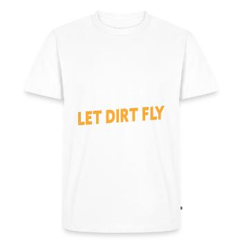 Let Dirt Fly Funny Dirt Track Racing - Men's Premium Organic T-Shirt - white - Front - Nico (187cm)