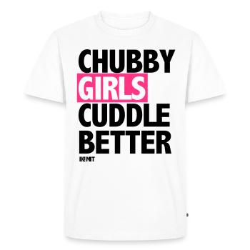 Chubby Girls Cuddle Better - Men's Premium Organic T-Shirt - white - Front - Nico (187cm)