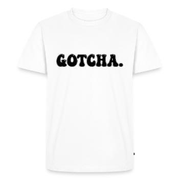 Gotcha Adoption Day Hourra, Le système des enfants en famille d’accueil - T-shirt Premium bio Homme - blanc - Devant - Nico (187cm)