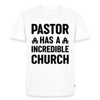 Pastor has an incredible church Christ - Men's Premium Organic T-Shirt - white - Front - Nico (187cm)