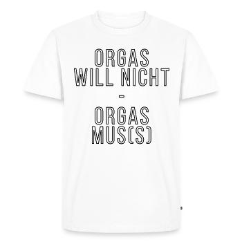 Orgas ne veut pas de l’orgasme - T-shirt Premium bio Homme - blanc - Devant - Nico (187cm)