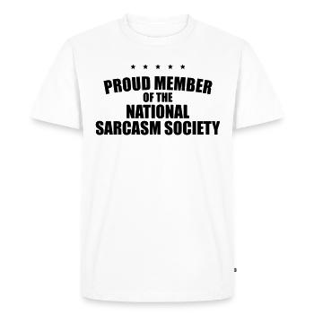 NATIONAL SARCASM SOCIETY - Men's Premium Organic T-Shirt - white - Front - Nico (187cm)