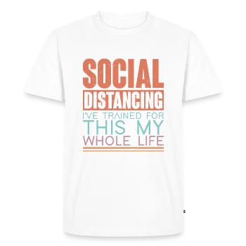 Social Distancing - Men's Premium Organic T-Shirt - white - Front - Nico (187cm)